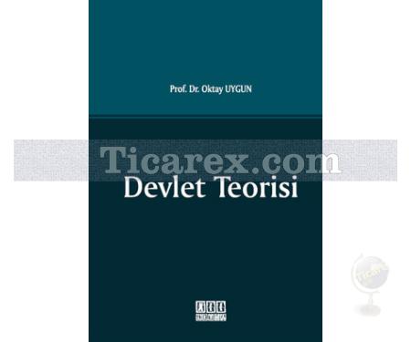Devlet Teorisi | Oktay Uygun - Resim 1