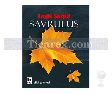 Savruluş | Leyla Serpil - Resim 1