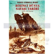 Birinci Dünya Savaşı Tarihi | Basil Liddel Hart