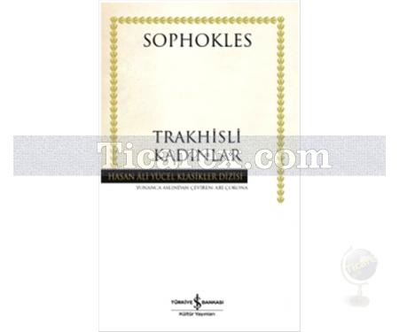 Trakhisli Kadınlar | (Ciltli) | Sophokles - Resim 1