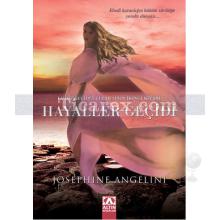 Hayaller Geçidi | Josephine Angelini