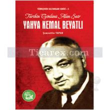 Yahya Kemal Beyatlı | Şemsettin Yapar