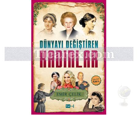 Dünyayı Değiştiren Kadınlar | Emir Çelik - Resim 1
