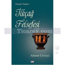 ilkcag_felsefesi