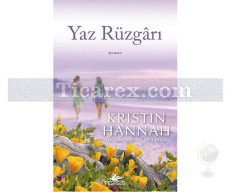 Yaz Rüzgarı | Kristin Hannah - Resim 1