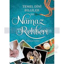 Temel Dini Bilgiler ve Namaz Rehberi | Fethullah Yılmaz