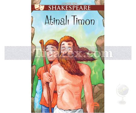 Atinalı Timon | Gençler İçin Shakespeare | William Shakespeare - Resim 1