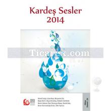 Kardeş Sesler 2014 | Kolektif