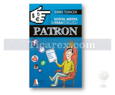 Sosyal Medya İmparatorluğu - Patron | Emre Tuncer - Resim 1