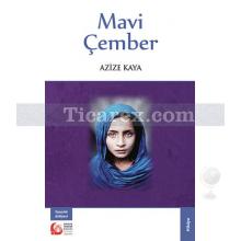 Mavi Çember | Azize Kaya