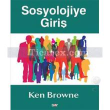 Sosyolojiye Giriş | Ken Browne