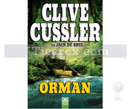 Orman | Clive Cussler, Jack De Brul - Resim 1