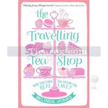 The Travelling Tea Shop | Belinda Jones