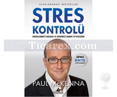Stres Kontrolü | Paul Mckenna - Resim 1