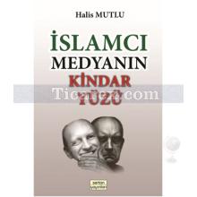 islamci_medyanin_kindar_yuzu
