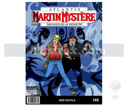 Martin Mystere İmkansızlıklar Dedektifi Sayı: 148 | Göz Ucuyla | Carlo Recagno - Resim 1