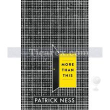 More Than This | Patrick Ness