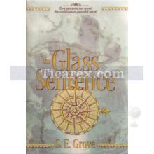 The Glass Sentence | Mapmakers Trilogy | S. E. Grove
