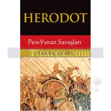 Herodot | Pers-Yunan Savaşları | Hakan Gezik