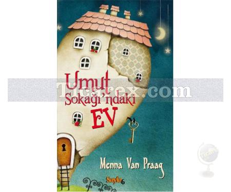 Umut Sokağı'ndaki Ev | Menna Van Praag - Resim 1