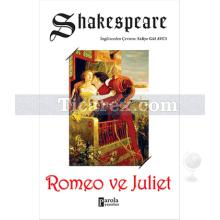 Romeo ve Juliet | William Shakespeare