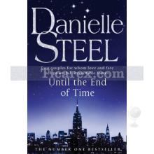 Until the End of Time | Danielle Steel