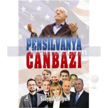 Pensilvanya Canbazı | Süleyman Yeşilyurt