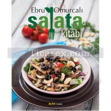 Salata Kitabı | Ebru Omurcalı