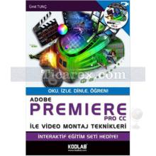 Adobe Premiere Pro Cc ile Video Montaj Teknikleri | Ümit Tunç
