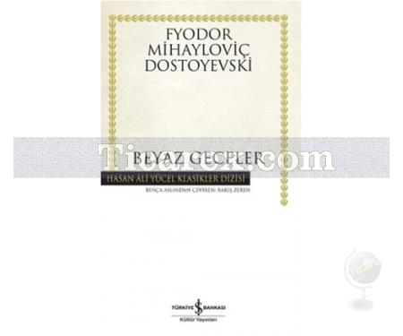 Beyaz Geceler | (Ciltli) | Fyodor Mihayloviç Dostoyevski - Resim 1