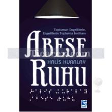 Abese Ruhu | Halis Kuralay