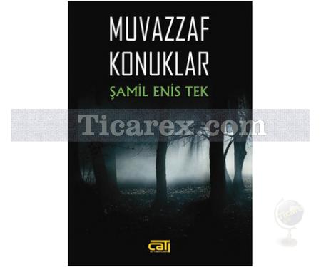 Muvazzaf Konuklar | Şamil Eniz Tek - Resim 1