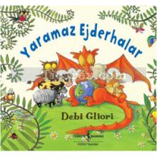 Yaramaz Ejderhalar | Debi Gliori