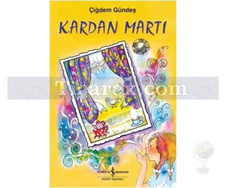 Kardan Martı | Çiğdem Güneş - Resim 1