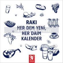 raki_her_dem_yeni_her_daim_kalender