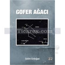 Gofer Ağacı | Selim Erdoğan