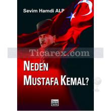 Neden Mustafa Kemal? | Sevim Hamdi Alp
