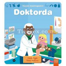 Küçük Ansiklopedim - Doktorda | Cécile Jugla