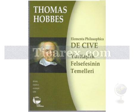 Yurttaşlık Felsefesinin Temelleri | Thomas Hobbes - Resim 1