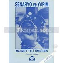 Senaryo ve Yapım 2 | Mahmut Tali Öngören