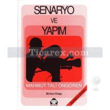 Senaryo ve Yapım 1 | Mahmut Tali Öngören