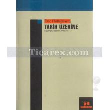 tarih_uzerine