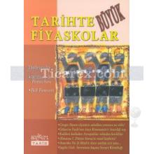 Tarihte Büyük Fiyaskolar | Bill Fawcett, William R. Forstchen