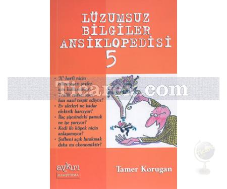 Lüzumsuz Bilgiler Ansiklopedisi 5 | Tamer Korugan - Resim 1