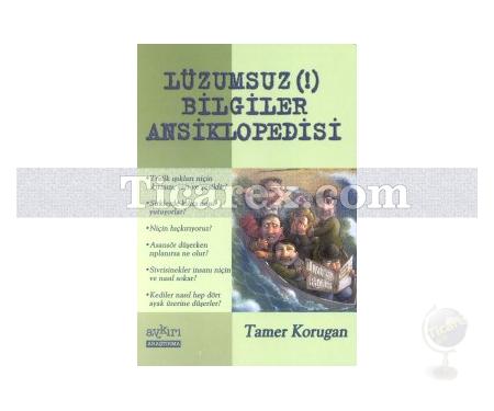 Lüzumsuz Bilgiler Ansiklopedisi 1 | Tamer Korugan - Resim 1