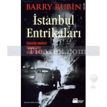 İstanbul Entrikaları | Barry Rubin