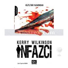 İnfazcı | Kerry Wilkinson