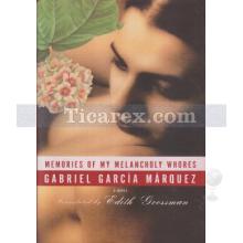 Memories Of My Melancholy Whores | Gabriel García Márquez