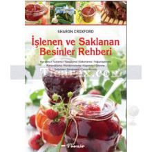 islenen_ve_saklanan_besinler_rehberi