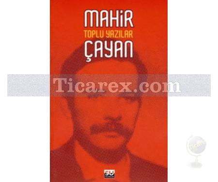 Mahir Çayan Toplu Yazılar | Mahir Çayan - Resim 1